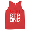 mom strong Tank Top