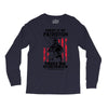 Sorry If My Patriotism Offends You Long Sleeve Shirts