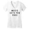 music sets you free Women's V-Neck T-Shirt