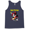joke fiction Tank Top