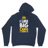 i like big monster cars Unisex Hoodie