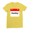 title of day of the week sunday day of the week Ladies Fitted T-Shirt