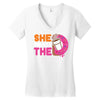 She Wants The D Dunkin Donuts Women's V-Neck T-Shirt