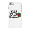 holly jolly christmas iPhone 7 Case