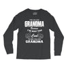 I&rsquo;m Called Grandma Because I&rsquo;m Way Too Cool To Be Called Grandma Long Sleeve Shirts