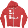 Be Kind To Animals Zipper Hoodie