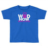 wod now wine later Toddler T-shirt