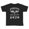 legends are born in 1979 hoodie 7 Toddler T-shirt