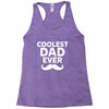 Coolest Dad Ever Racerback Tank