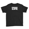 choose life Youth Tee