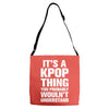 it's a kpop thing you probably wouln't understand Adjustable Strap Totes