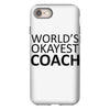 worlds okayest coach iPhone 8