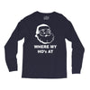 where my hoes Long Sleeve Shirts