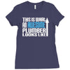 this is what an awesome plumber looks like Ladies Fitted T-Shirt