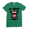 so crazy Ladies Fitted T-Shirt