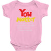 you matter Baby Onesie