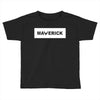 Maverick Toddler T-shirt