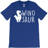 winosaur 2 T-Shirt