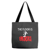 the floor is lava Tote Bags