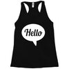 hello Racerback Tank