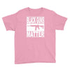 black guns matter Youth Tee