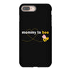 Mom to Bee Baby Girl iPhone 8 Plus