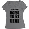 i paused my game to be here Women's Triblend Scoop T-shirt