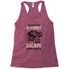 It is Not Just A Hobby It is My Escape From Reality Racerback Tank