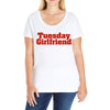 Tuesday Girlfriend Ladies Curvy T-Shirt