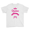 queens are born in july Youth Tee