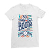 so many books Ladies Fitted T-Shirt