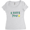 I HATE YOU Women's Triblend Scoop T-shirt