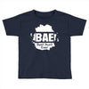 Bae Best Auntie Ever Toddler T-shirt