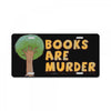 books are murder License Plate