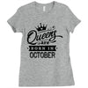 Queens Are Born In October Ladies Fitted T-Shirt