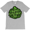 happy st. patrick's day T-Shirt
