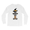 The Witch Is In Long Sleeve Shirts