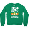 funny i make cider disappear, ideal gift or birthday present. Crewneck Sweatshirt