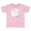 I Love You To The Moon And Back Toddler T-shirt