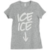 ice ice baby Ladies Fitted T-Shirt