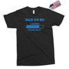 dad to be funny Exclusive T-shirt
