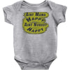 aint mama happy aint nobody happy Baby Onesie