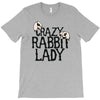 crazy rabbit lady T-Shirt