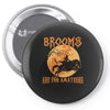 brooms are for amateurs 2 Pin-back button
