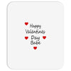 happy valenties day babe Mousepad