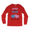 Pink or Blue - We Will Love You! Long Sleeve Shirts