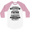 Super Cool Papaw Of A Freaking Awesome Granddaughter 3/4 Sleeve Shirt