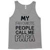 papa's Tank Top