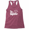 the dogfather Racerback Tank