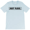 just floss border T-Shirt